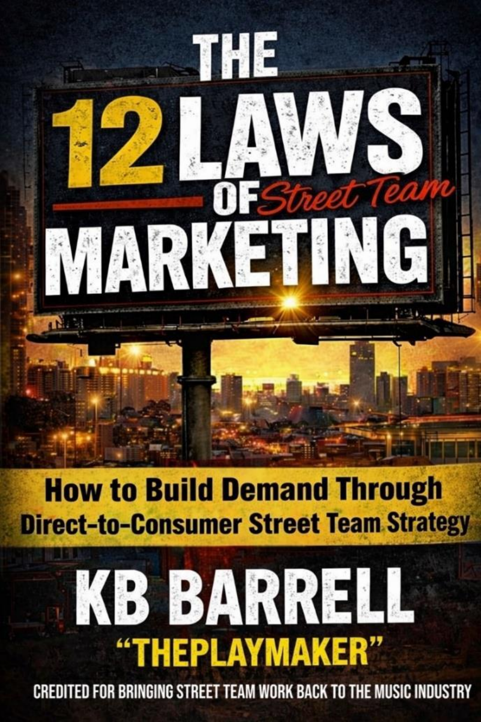 The 12 Laws of Street Team Marketing book cover